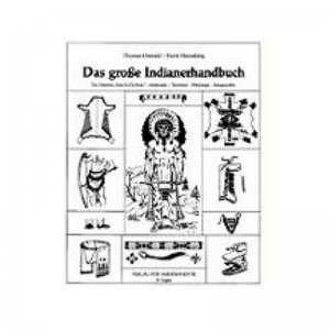 Indianer Buch Das große Indianerbuch