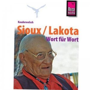 Indianer Buch Sioux - Lakota Die Sprache der Sioux