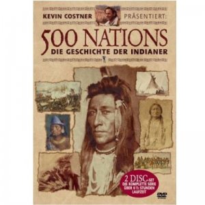 Indianer DVD 500 Nations - Die Geschichte der Indianer