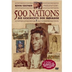 Indianer DVD 500 Nations - Die Geschichte der Indianer