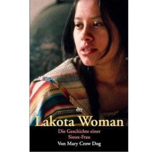 Indianer Buch Lakota Woman